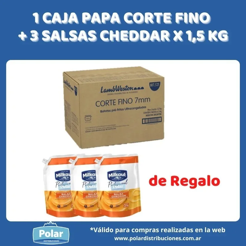 1 CAJA PAPA CORTE FINO + 3 SALSAS CHEDDAR X 1,5 KG