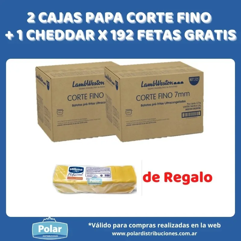 2 CAJAS PAPA CORTE FINO + 1 CHEDDAR X 192 FETAS GRATIS
