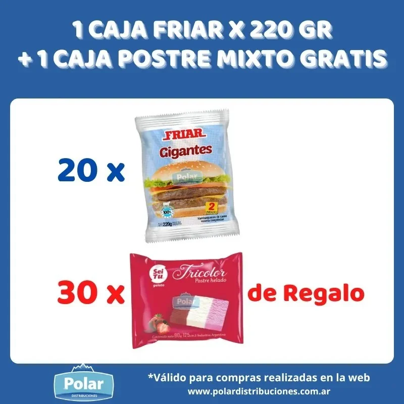 1 CAJA HAMB FRIAR X 220 GR + 30 MIXTOS GRATIS